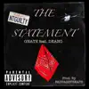 The Statement (feat. Deano) - Single album lyrics, reviews, download