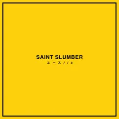 Youth//3 - EP by Saint Slumber album reviews, ratings, credits