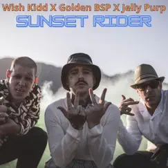 Sunset Rider (feat. Golden BSP & Jelly Purp) Song Lyrics