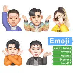 Emoji (feat. G-Ming, Diamond, Maxwell Han & LucyPIE 鹿希派) Song Lyrics