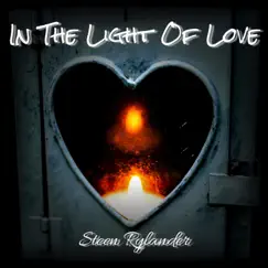 In the Light of Love by Steen Rylander album reviews, ratings, credits