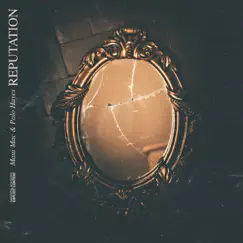 Reputation - Single by Polo Hayes & MAUI MAC album reviews, ratings, credits