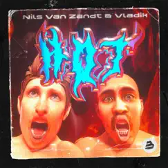 HOT! - Single by Nils van Zandt & Vladik album reviews, ratings, credits