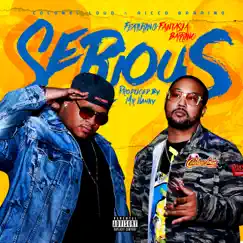 Serious (Remix) [feat. Fantasia Barrino] - Single by Colonel Loud & Ricco Barrino album reviews, ratings, credits