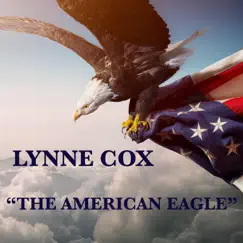 The American Eagle - Single by Lynne Cox album reviews, ratings, credits