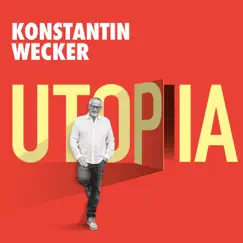 Utopia by Konstantin Wecker album reviews, ratings, credits