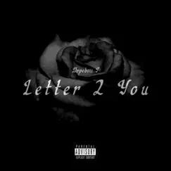 Letter 2 You Song Lyrics