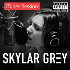 ITunes Session by Skylar Grey album reviews, ratings, credits