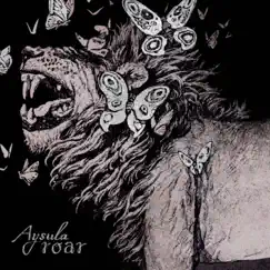 Roar - Single by Aysula album reviews, ratings, credits