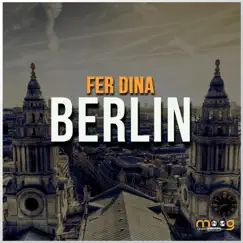 Berlin - Single by Fer Dina album reviews, ratings, credits