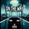 On the Way (feat. BACDI) - Single album lyrics, reviews, download