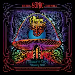Bear's Sonic Journals: Fillmore East, February 1970 (Live) by The Allman Brothers Band album reviews, ratings, credits