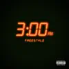 3 Am Freestyle - Single album lyrics, reviews, download