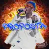 Proposta (Ao Vivo) - Single album lyrics, reviews, download