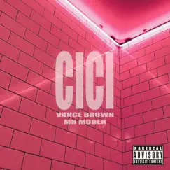 CiCi (feat. Mn Moder) Song Lyrics