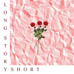 Long Story Short - Single by Ilija album reviews, ratings, credits