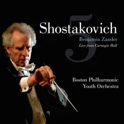 Shostakovich: Symphony No. 5 by Benjamin Zander & Boston Philharmonic Youth Orchestra album reviews, ratings, credits
