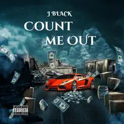 Count Me Out Song Lyrics