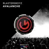 Avalanche - Single album lyrics, reviews, download