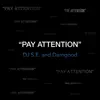 Pay Attention - EP album lyrics, reviews, download