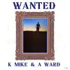 Wanted (feat. A Ward) - Single album lyrics, reviews, download