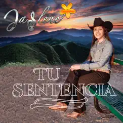 Tu Sentencia - Single by Jaslene album reviews, ratings, credits