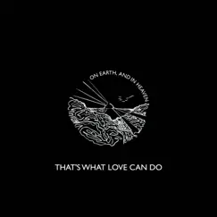 That's What Love Can Do - Single by Robin Thicke album reviews, ratings, credits