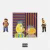 Bert & Ernie EP album lyrics, reviews, download