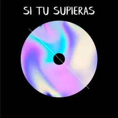 Si Tú Supieras (feat. Feid) Song Lyrics