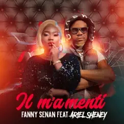 Il m'a menti (feat. Ariel Sheney) - Single by Fanny Senan album reviews, ratings, credits