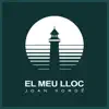 El Meu Lloc - Single album lyrics, reviews, download