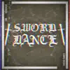 Sword Dance - Single album lyrics, reviews, download