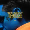 Maximise - Single album lyrics, reviews, download