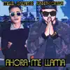 Ahora Me Llama (feat. Kenneth Ortega) - Single album lyrics, reviews, download
