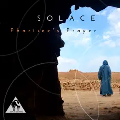 Pharisee's Prayer by Solace album reviews, ratings, credits