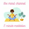 5 Minute Meditation - Single album lyrics, reviews, download