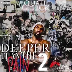Deeper Than the Pain 2 by Quail Glock album reviews, ratings, credits