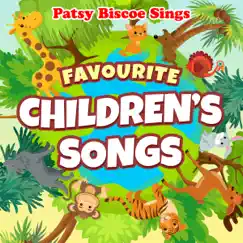 Patsy Biscoe: Sings Favourite Children's Songs by Patsy Biscoe album reviews, ratings, credits