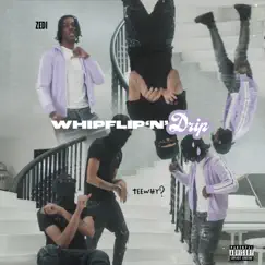 Whipflipdrip Song Lyrics