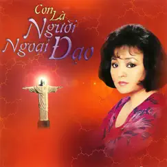 Con Là Người Ngoại Đạo by Various Artists album reviews, ratings, credits
