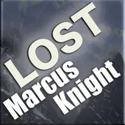 Lost - Single by Marcus Knight album reviews, ratings, credits