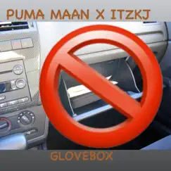 Glove Box (feat. Itzkj) - Single by Puma Maan album reviews, ratings, credits