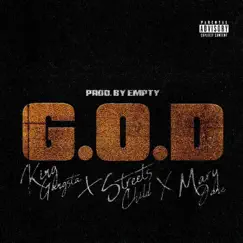 G.O.D. (feat. King Gangsta & Mary Jane) - Single by Streets Child the Rap God album reviews, ratings, credits