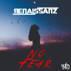 No Fear - Single by Renaissanz album reviews, ratings, credits