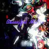 Beautiful Music (feat. Magnolia & a.C. The Ruler) - Single album lyrics, reviews, download