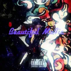 Beautiful Music (feat. Magnolia & a.C. The Ruler) Song Lyrics