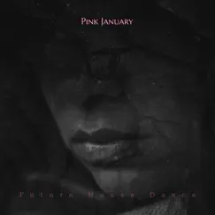 Pink January Song Lyrics