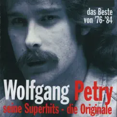 Das Beste von '76-'84 - Seine Superhits by Wolfgang Petry album reviews, ratings, credits