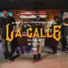 La Calle - Single album lyrics, reviews, download