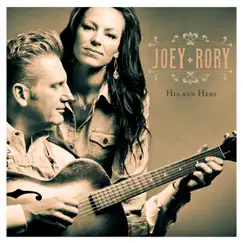 His and Hers by Joey + Rory album reviews, ratings, credits
